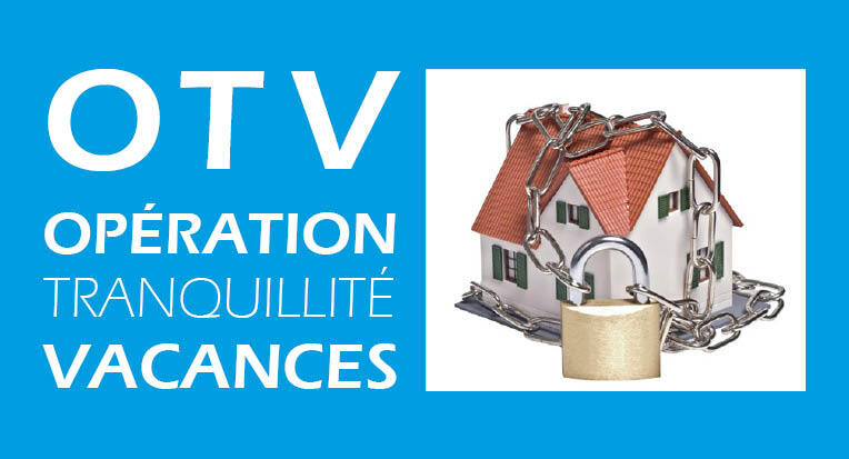 OPERATION TRANQUILITE VACANCES